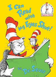 I Can Read With My Eyes Shut