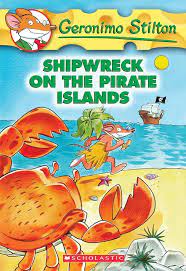 Geronimo Stilton #18:  Shipwreck on the Pirate Islands